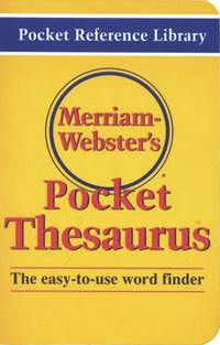Merriam-Webster Paperback Pocket Thesaurus, 400 Pages, Item Number 079082