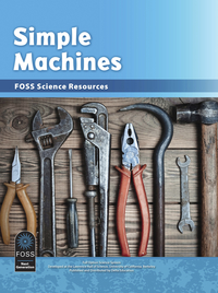 FOSS Next Generation Simple Machines Science Resources Student Book , Item Number 2023949