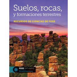 Image for FOSS Pathways Soils, Rocks, and Landforms Science Resources Student Book, Spanish Edition, Pack of 16 from School Specialty