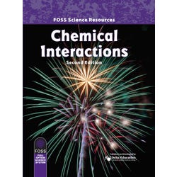 FOSS Middle School Chemical Interactions, Second Edition Science Resources Book, Item Number 1465669