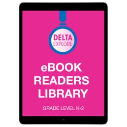 Image for Delta Explore eBooks, 9 Titles, 3 Levels, 27 Books, 1 Year Unlimited License from School Specialty