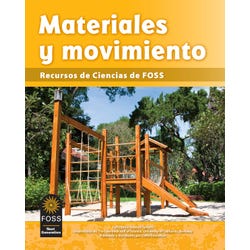 FOSS Next Generation Materials and Motion Science Resources Student Book, Spanish Edition 1511922
