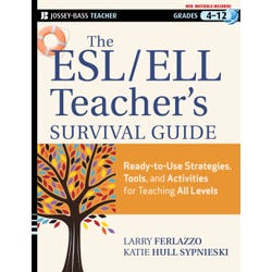 Image for John Wiley And Sons The ESL/ELL Teacher's Survival Guide, Paperback from School Specialty