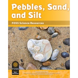Image for FOSS Next Generation Pebbles, Sand, and Silt Science Resources Student Book from School Specialty