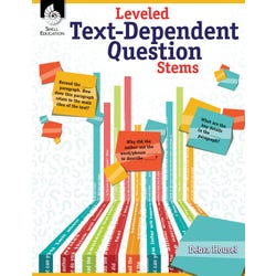 Image for Shell Education Leveled Text-Dependent Question Stems, Grades K to 12 from School Specialty