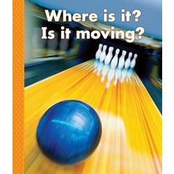 Image for Delta Science First Reader Where Is It? Is It Moving? Collection from School Specialty