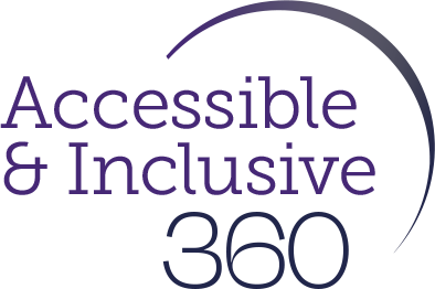 Accessible and Inclusive 360